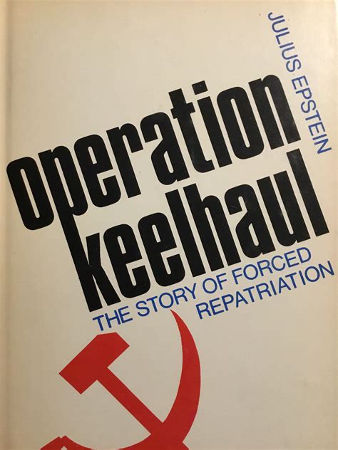 operation kee chanel|when was operation keelhaul.